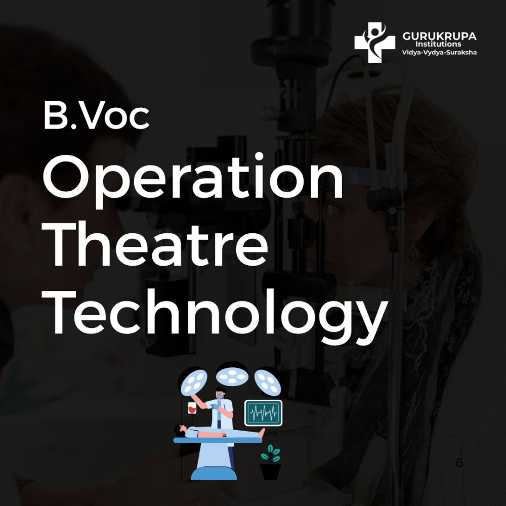 B.Voc .Operation Theatre Technology